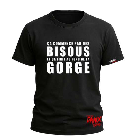 Tshirt Ça commence par des bisous [DANIX CENSORED]